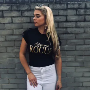 'ELEGANT ROGUE' - CT084 SLOGAN T SHIRT